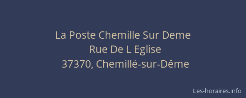 La Poste Chemille Sur Deme