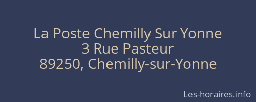 La Poste Chemilly Sur Yonne