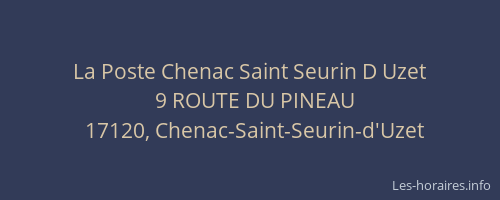 La Poste Chenac Saint Seurin D Uzet
