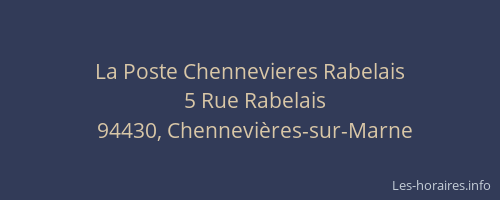 La Poste Chennevieres Rabelais
