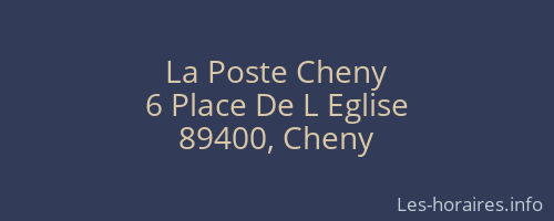 La Poste Cheny