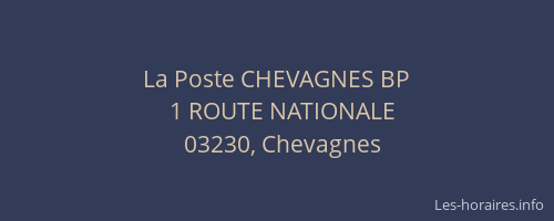 La Poste CHEVAGNES BP