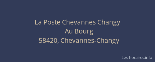 La Poste Chevannes Changy