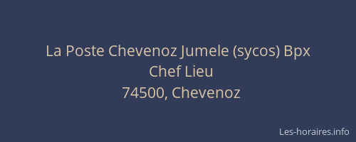 La Poste Chevenoz Jumele (sycos) Bpx