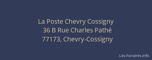 La Poste Chevry Cossigny
