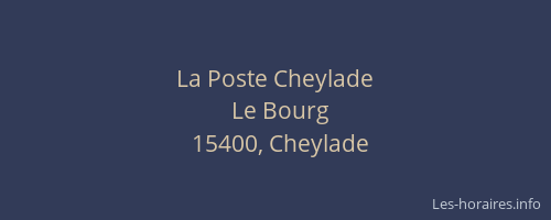 La Poste Cheylade