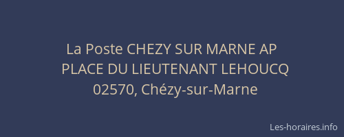 La Poste CHEZY SUR MARNE AP