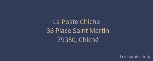 La Poste Chiche