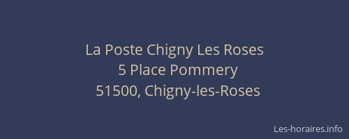 La Poste Chigny Les Roses