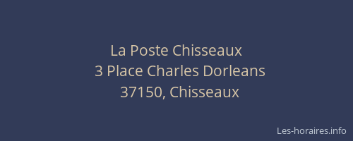 La Poste Chisseaux