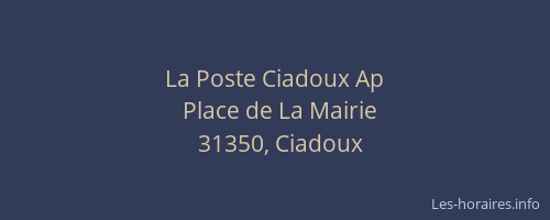La Poste Ciadoux Ap