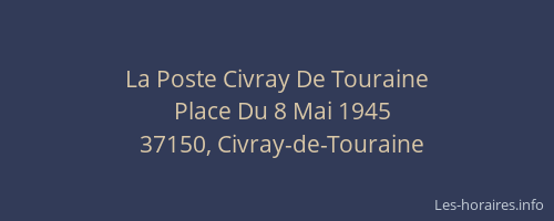 La Poste Civray De Touraine