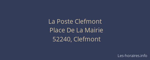 La Poste Clefmont