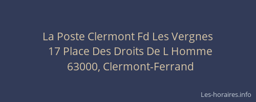 La Poste Clermont Fd Les Vergnes