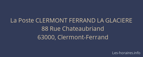 La Poste CLERMONT FERRAND LA GLACIERE