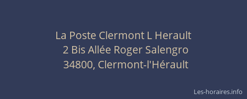 La Poste Clermont L Herault