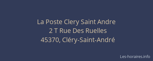 La Poste Clery Saint Andre