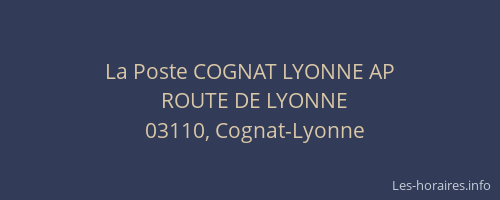 La Poste COGNAT LYONNE AP