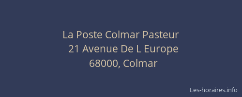 La Poste Colmar Pasteur
