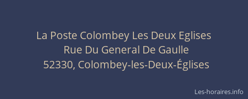 La Poste Colombey Les Deux Eglises