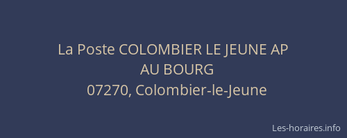 La Poste COLOMBIER LE JEUNE AP