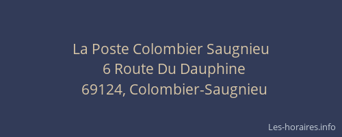La Poste Colombier Saugnieu