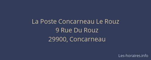 La Poste Concarneau Le Rouz