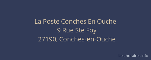 La Poste Conches En Ouche