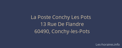 La Poste Conchy Les Pots