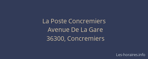 La Poste Concremiers