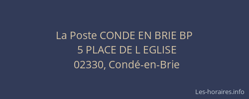 La Poste CONDE EN BRIE BP
