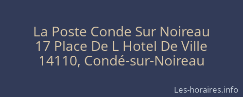La Poste Conde Sur Noireau