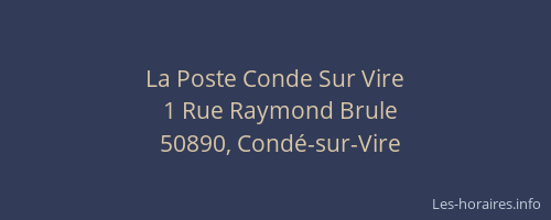 La Poste Conde Sur Vire