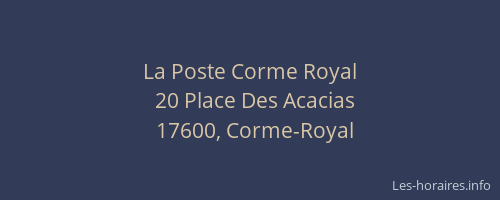 La Poste Corme Royal