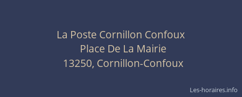 La Poste Cornillon Confoux