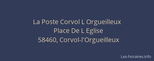 La Poste Corvol L Orgueilleux