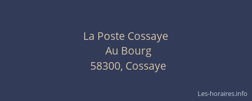 La Poste Cossaye