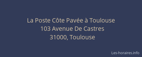 La Poste Côte Pavée à Toulouse
