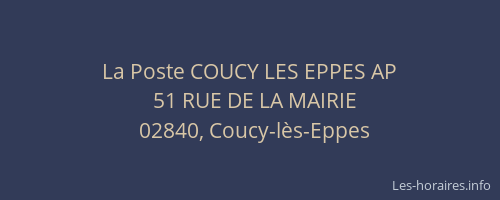 La Poste COUCY LES EPPES AP