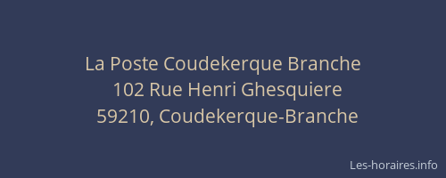 La Poste Coudekerque Branche