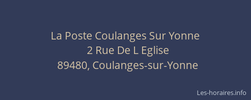 La Poste Coulanges Sur Yonne
