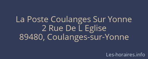 La Poste Coulanges Sur Yonne