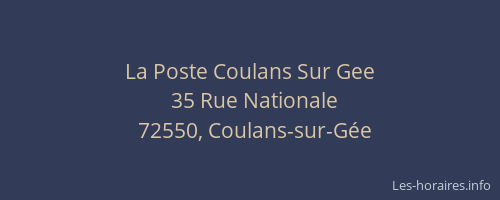 La Poste Coulans Sur Gee