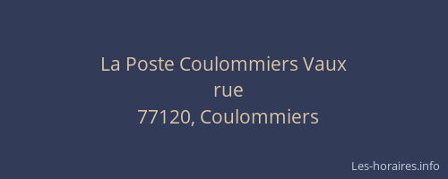 La Poste Coulommiers Vaux