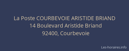La Poste COURBEVOIE ARISTIDE BRIAND
