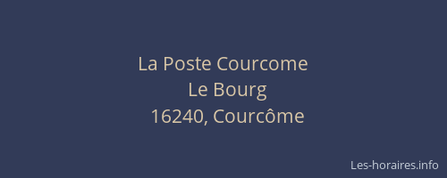 La Poste Courcome