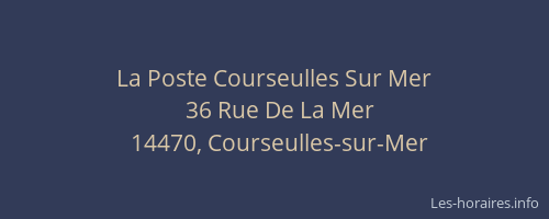 La Poste Courseulles Sur Mer