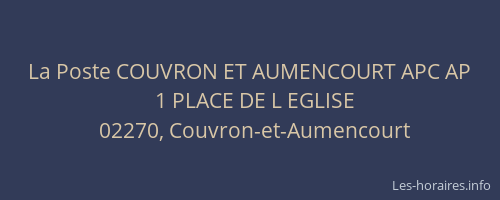 La Poste COUVRON ET AUMENCOURT APC AP