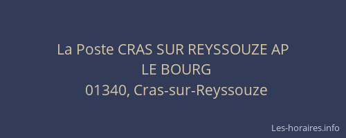 La Poste CRAS SUR REYSSOUZE AP