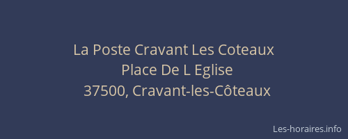 La Poste Cravant Les Coteaux
